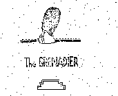 THE GRENADIER