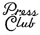 PRESS CLUB