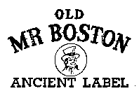 OLD MR. BOSTON ANCIENT LABEL