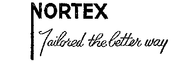 NORTEX TAILORED THE BETTER WAY