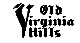 OLD VIRGINIA HILLS