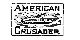 AMERICAN CRUSADER