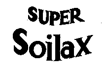 SUPER SOILAX