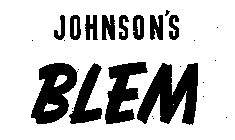 JOHNSON'S BLEM