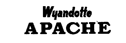 WYANDOTTE APACHE