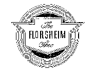 THE FLORSHEIM SHOE