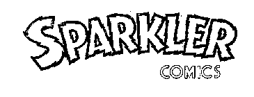 SPARKLER COMICS