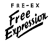 FRE-EX FREE EXPRESSION