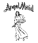 ANGEL MAID