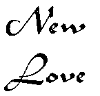 NEW LOVE