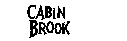 CABIN BROOK