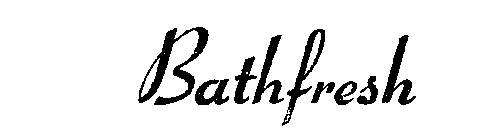 BATHFRESH