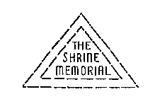 THE SHRINE MEMORIAL