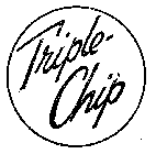 TRIPLE-CHIP