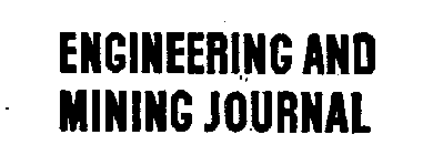 ENGINEERING AND MINING JOURNAL