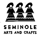 SEMINOLE ARTS AND CRAFTS