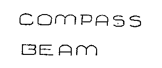 COMPASS BEAM
