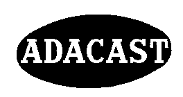 ADACAST