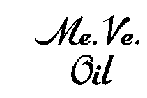 ME-VE-OIL