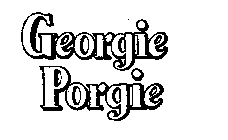 GEORGIE PORGIE
