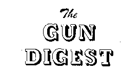 THE GUN DIGEST