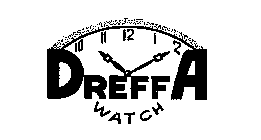 DREFFA WATCH