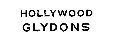 HOLLYWOOD GLYDONS