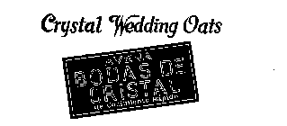 CRYSTAL WEDDING OATS AVENA BODAS DE CRISTAL DE COCIMIENTO RA PIDO