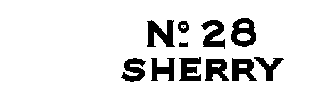 NO. 28 SHERRY