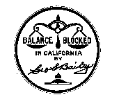 BALANCE BLOCKED IN CALIFORNIA BY GEO S. BAILEY