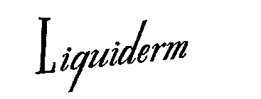 LIQUIDERM