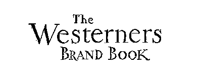 THE WESTERNERS BRAND BOOK