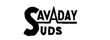 SAVADAY SUDS