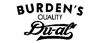 BURDEN'S QUALITY DU-AL