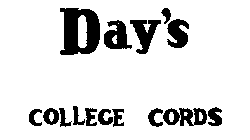 DAY'S COLLEGE CORDS