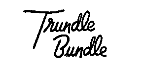 TRUNDLE BUNDLE