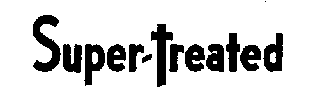 SUPER-TREATED