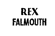 REX FALMOUTH