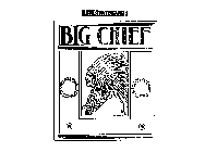 ORIGINAL BIG CHIEF