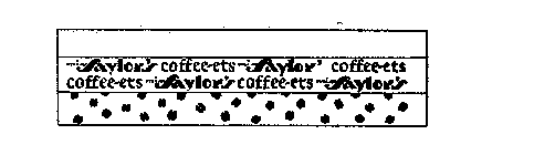 MISS SAYLOR'S COFFEE-ETS