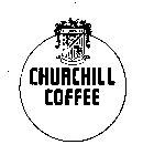 CHURCHILL COFFEE