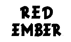 RED EMBER