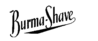 BURMA-SHAVE