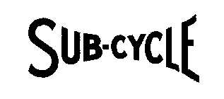 SUB-CYCLE