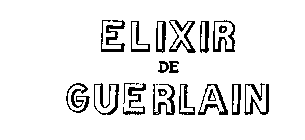 ELIXIR DE GUERLAIN
