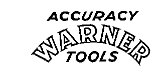 ACCURACY WARNER TOOLS