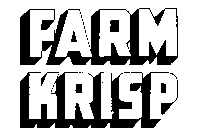 FARM KRISP