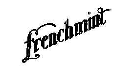FRENCHMINT