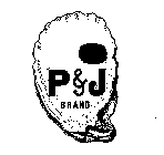 P & J BRAND