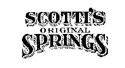 SCOTTI'S ORIGINAL SPRINGS